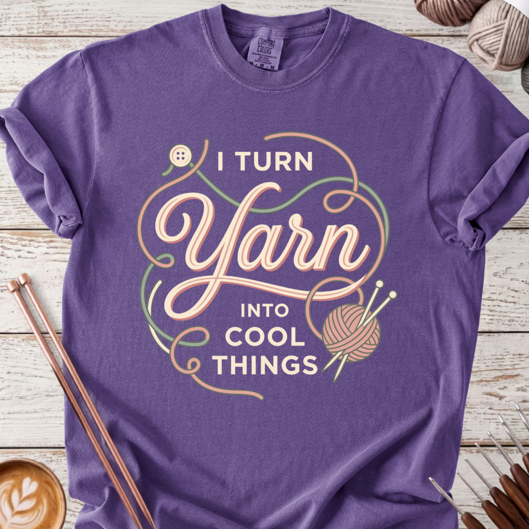 Yarn into Cool Things T-shirt