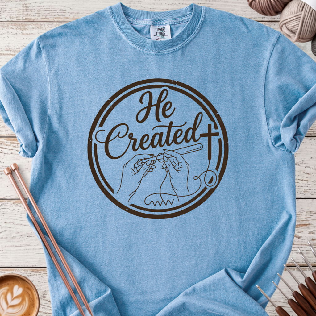 He Created T-shirt