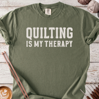 Quilting is my Therapy T-shirt