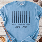 Gotta Have Options T-shirt