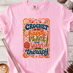 Crochet is my Happy Place T-shirt