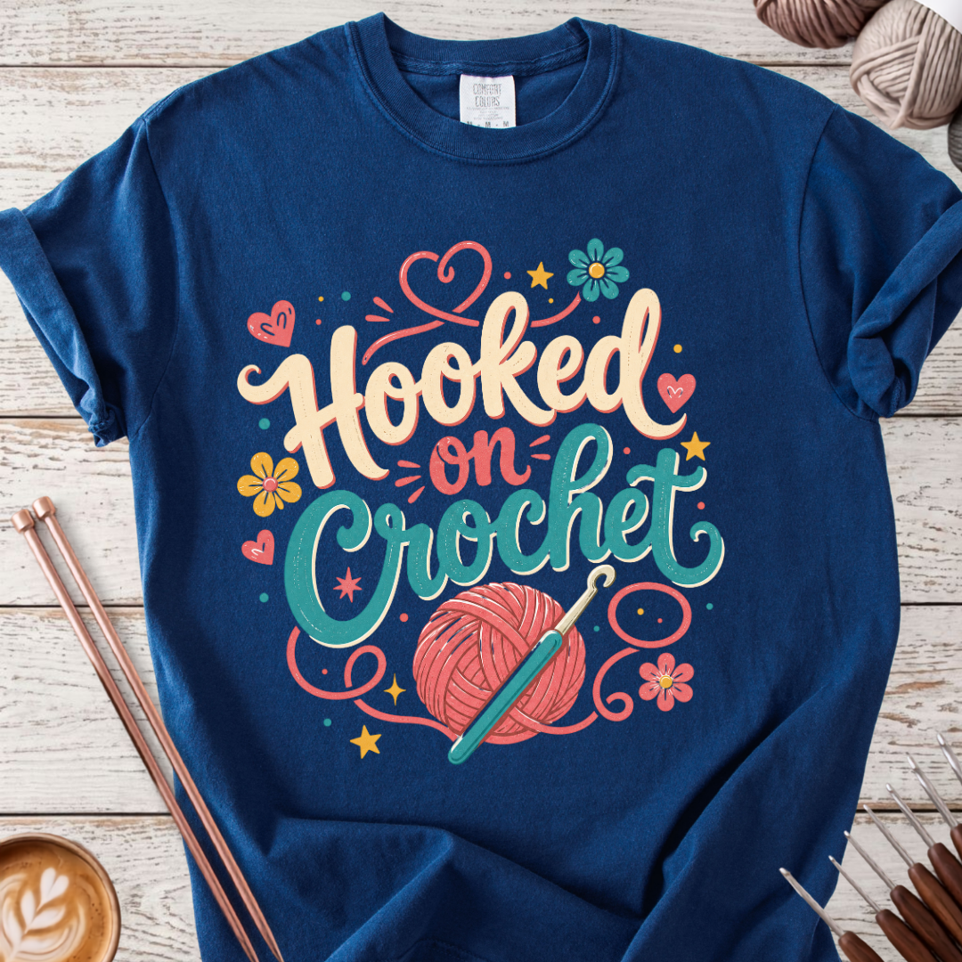 Hooked on Crochet T-shirt