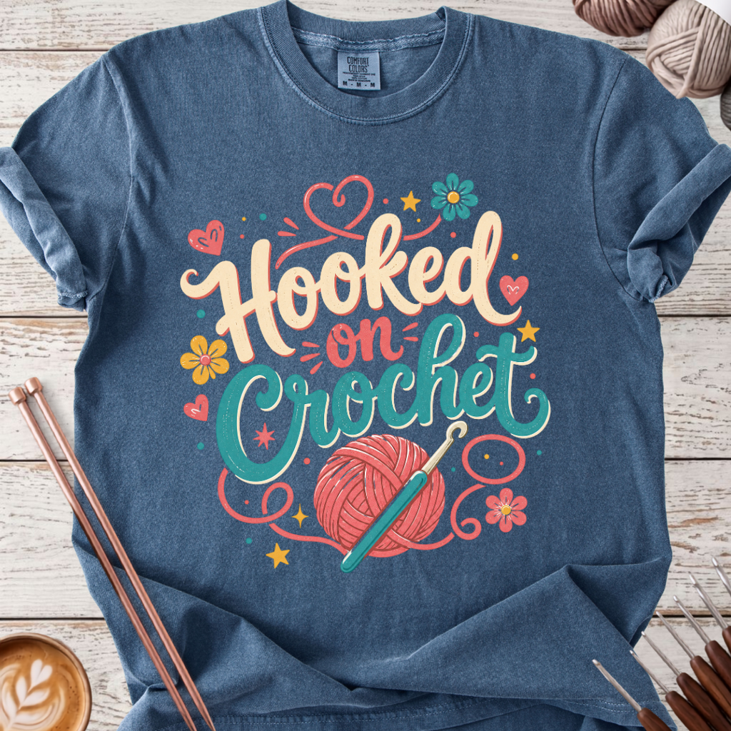 Hooked on Crochet T-shirt