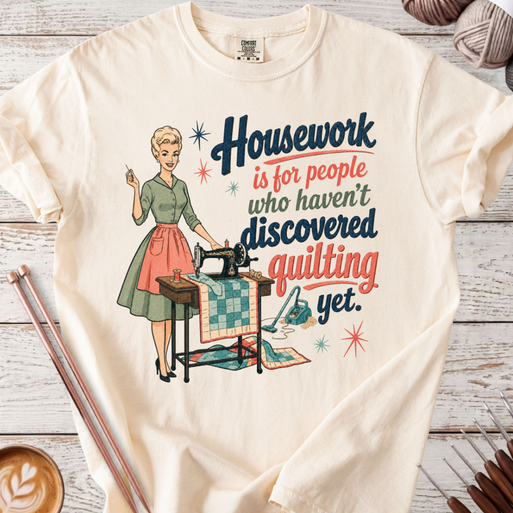 Haven't Discovered Quilting T-shirt