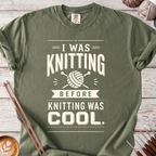 Before Knitting was Cool T-shirt