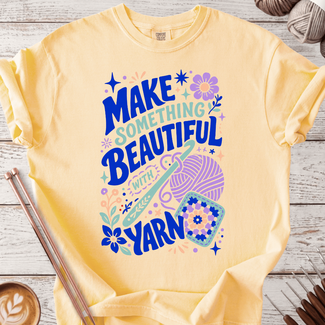 Make something Beautiful  T-shirt